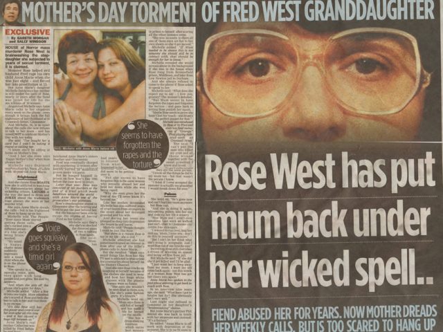 Rose West has put mum back under her wicked spell…
